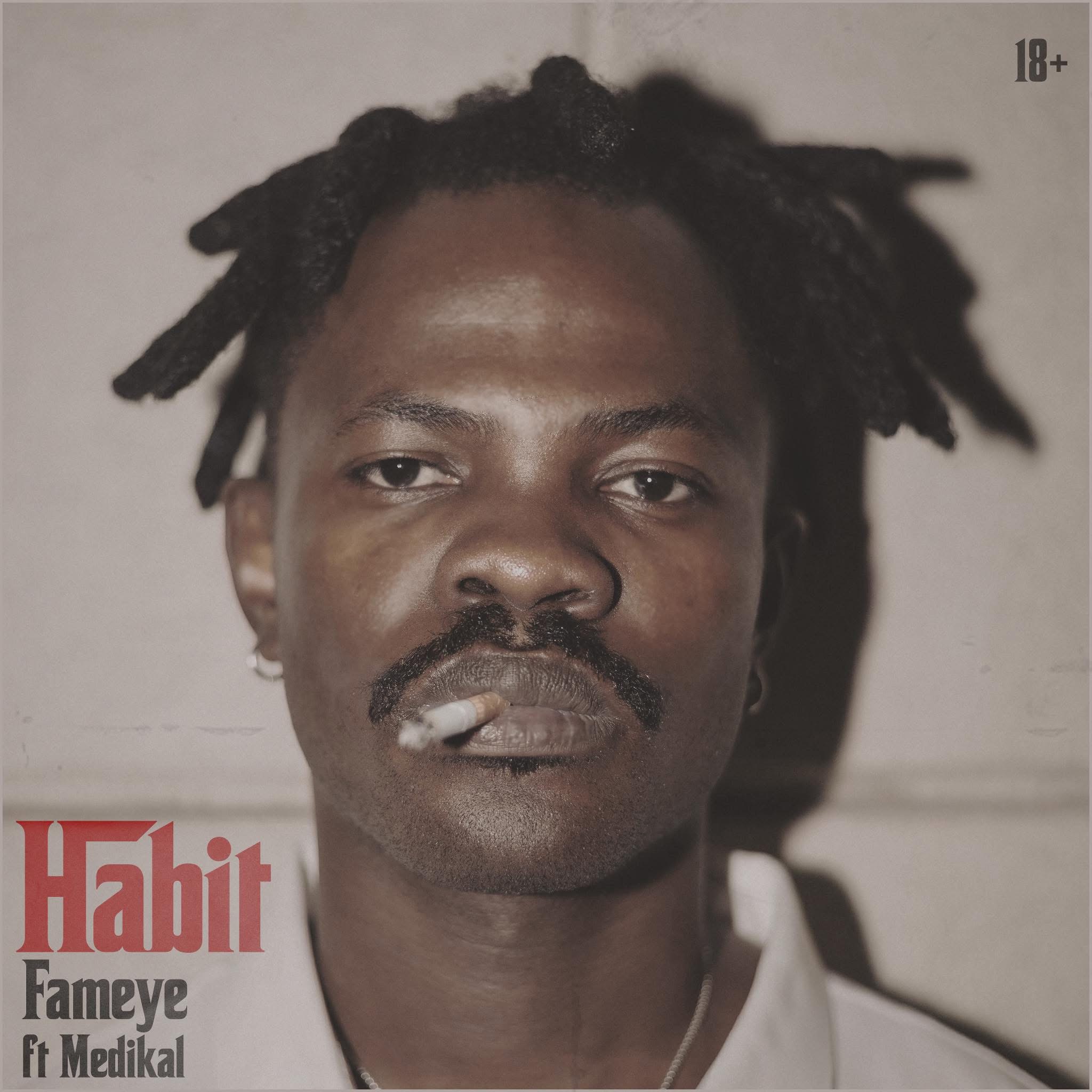 Fameye ft. Medikal – “Habit”: A Bold Confession of Struggle and Growth