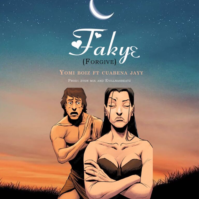 Yomi Boiz – Fakyɛ (Forgive) Ft CuabenaJayy