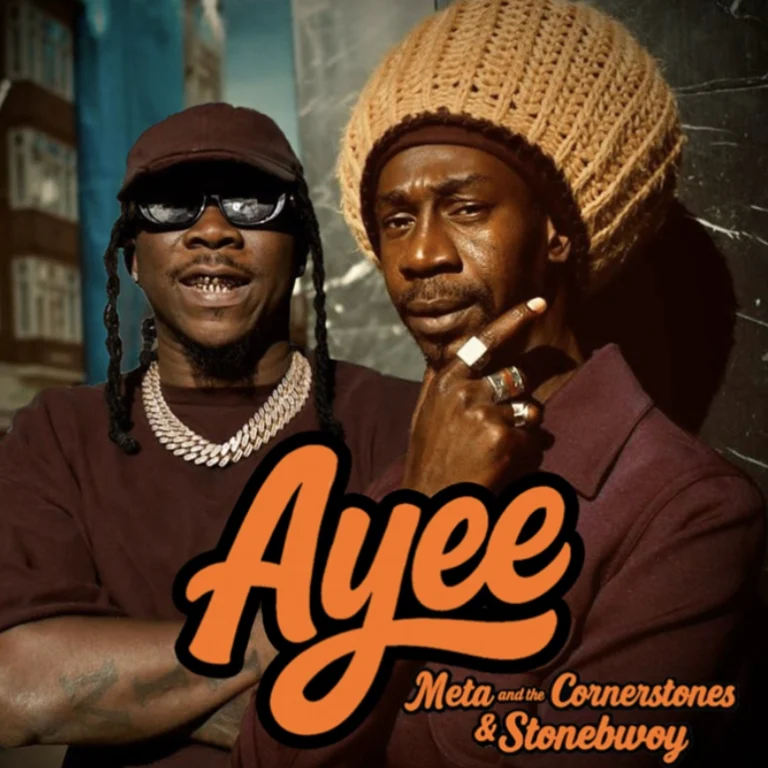 DOWNLOAD MP3 : Meta And The Cornerstones Ft Stonebwoy – Ayee