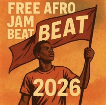 DOWNLOAD : Free Afro Instrumental Jam Beat 2026