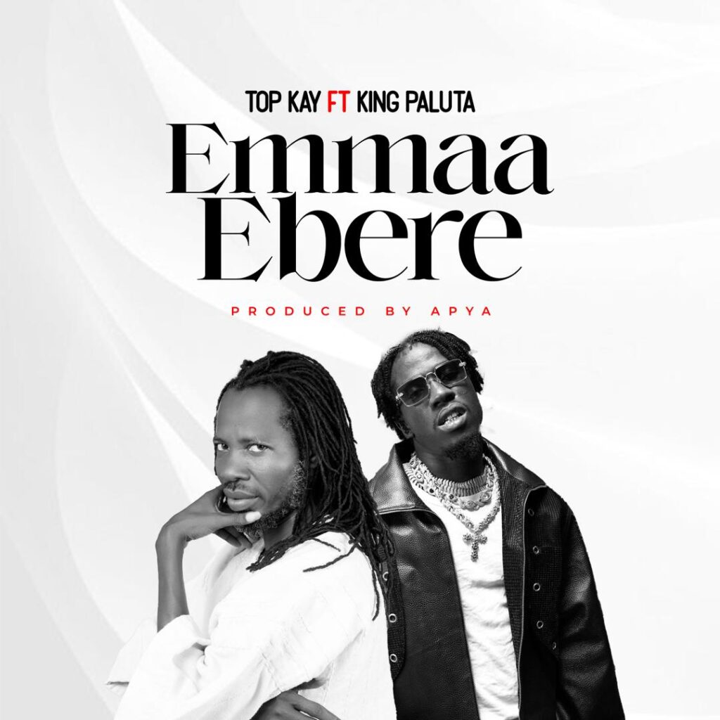 Nana Top Kay feat. King Paluta - Emmaa Ebere