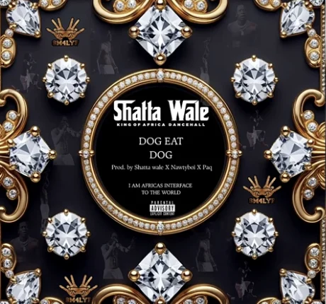 DOWNLOAD MP3 : Shatta Wale – Dog Eat Dog