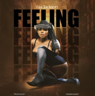 DOWNLOAD MP3 : Yaa Jackson – Feeling