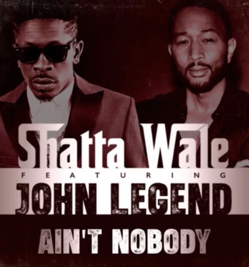 DOWNLOAD MP3 : Shatta Wale Ft John Legend – Ain’t Nobody