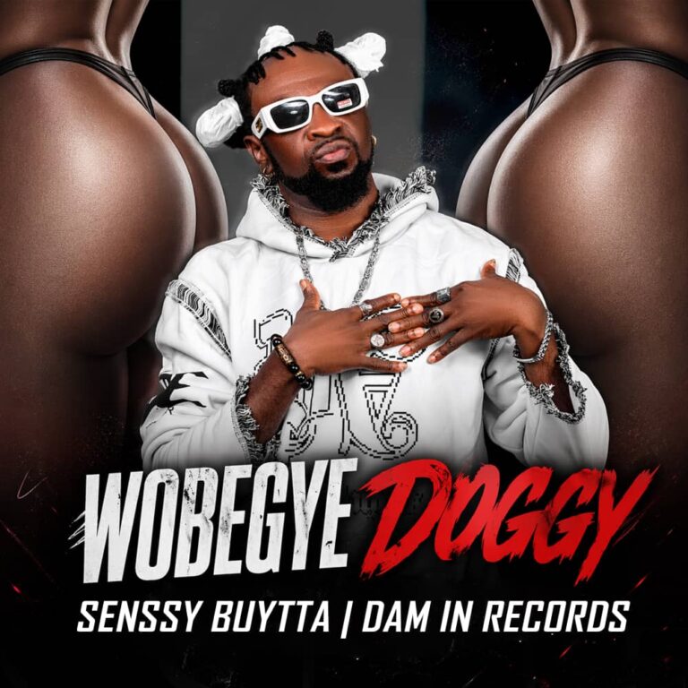 Senssy Buytta – Wobegye Doggy MP3