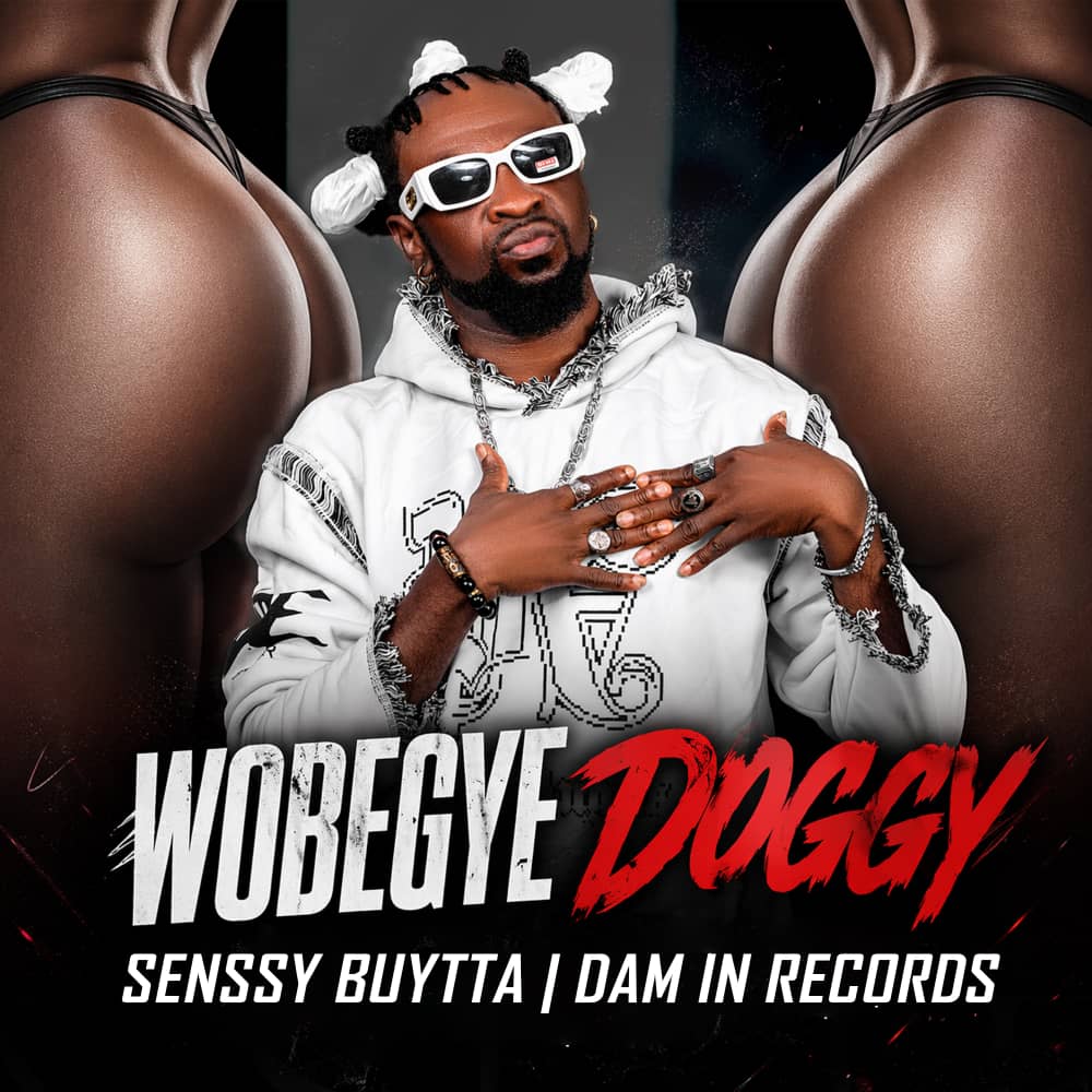 Senssy Buytta – Wobegye Doggy MP3