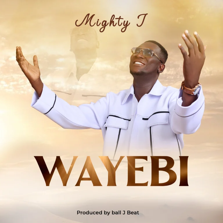 Mighty J - Wayebi