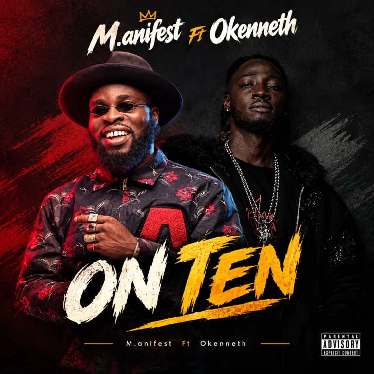 Manifest releases On Ten Featuring Okenneth