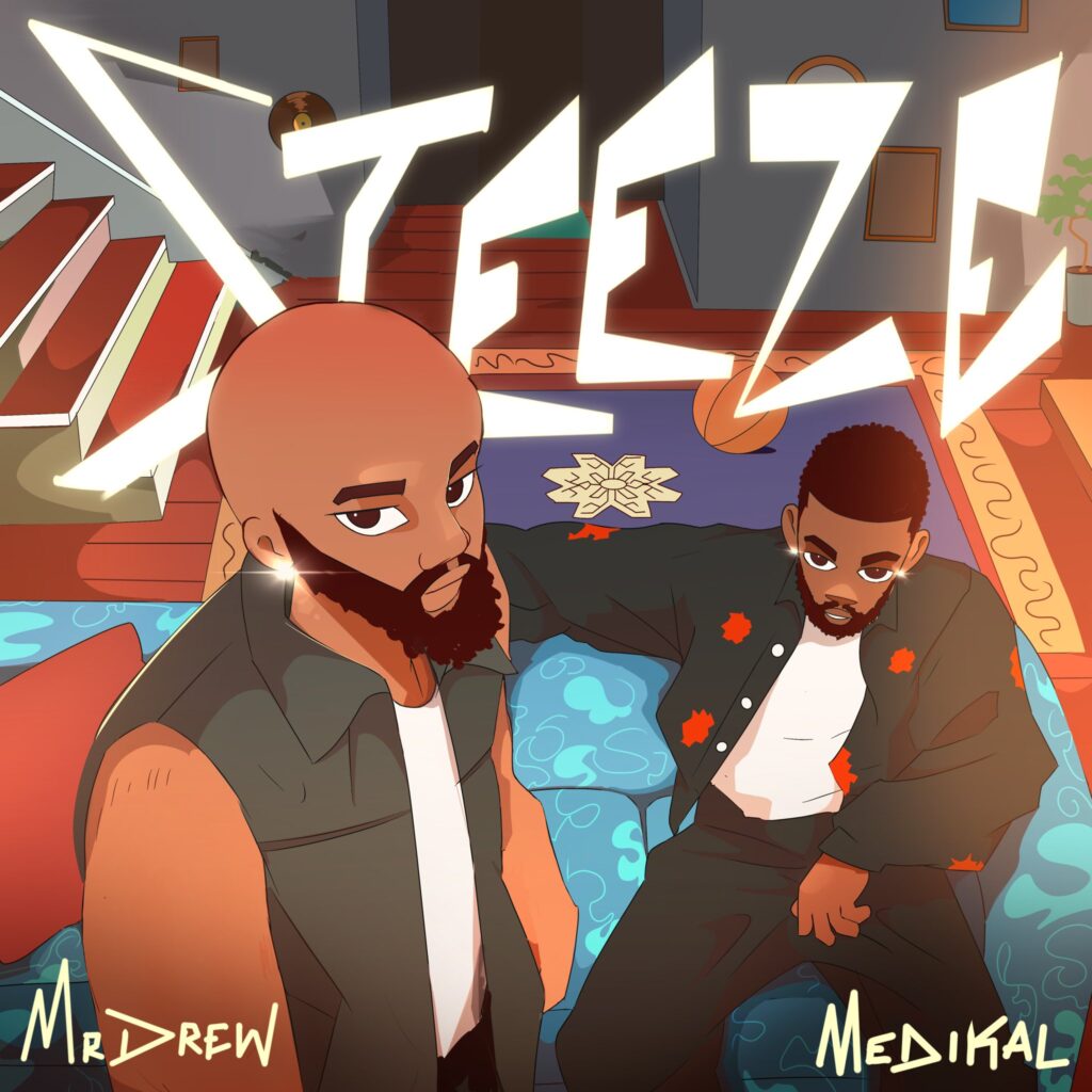 Mr Drew Steeze Released Featuring Medikal