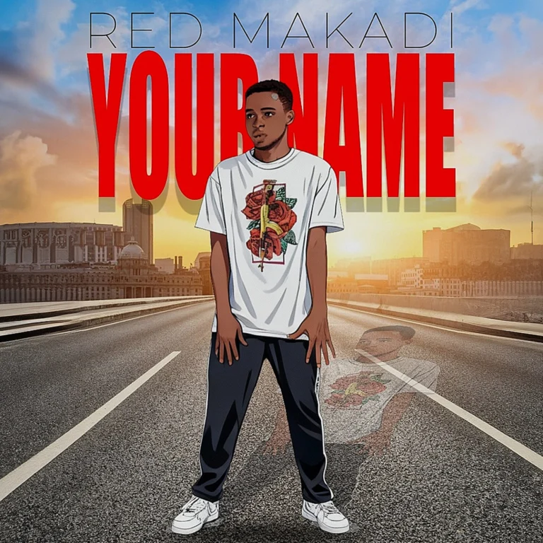 Red Makadi – Your Name Mp3 Release