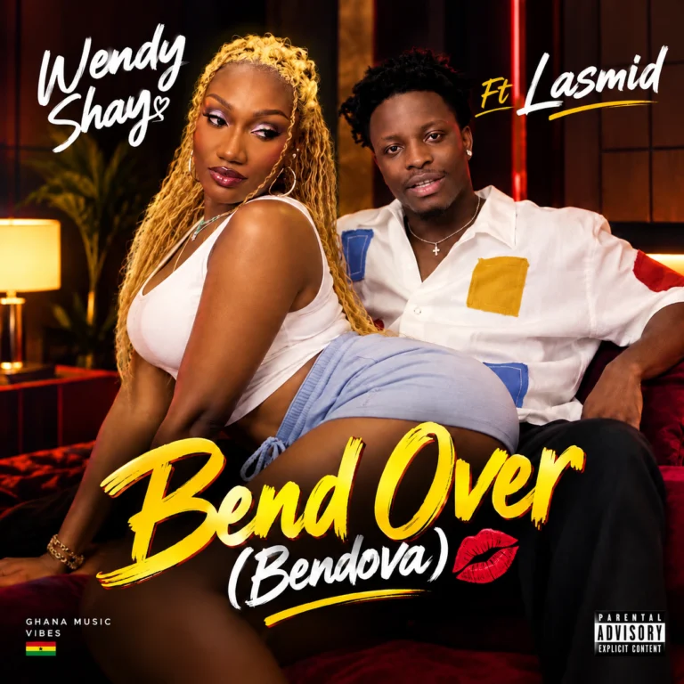 Download Wendy Shay Released New Song Ft Lasmid – Bend Over(Bendova)