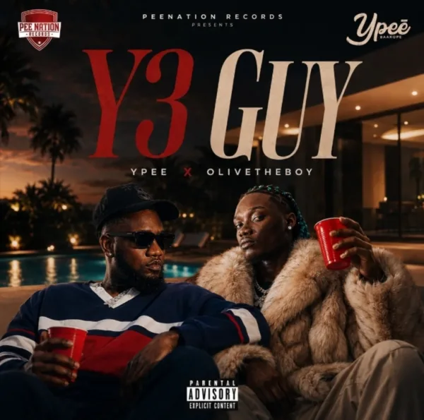 Ypee Ft Olivetheboy – Y3 Guy MP3