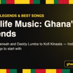 Highlife Music: Ghana’s Legends, the History and the Best Songs