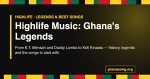 Highlife Music — Ghana's legends, history and best songs