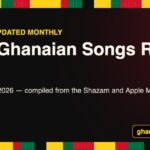 Top Ghanaian Songs Right Now — September 2026 Chart