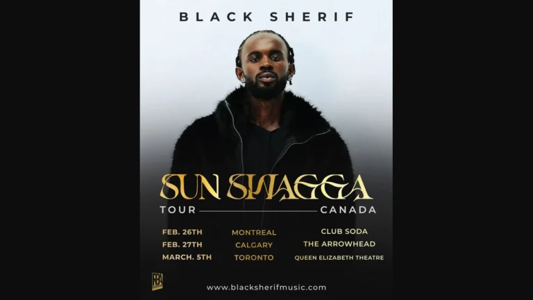 Black Sherif Announces Sun Swagga Tour Canada Dates for Montreal, Calgary and Toronto