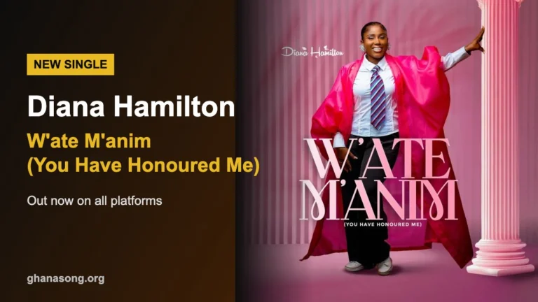 Diana Hamilton Releases Testimony Song ‘W’ate M’anim (You Have Honoured Me)’