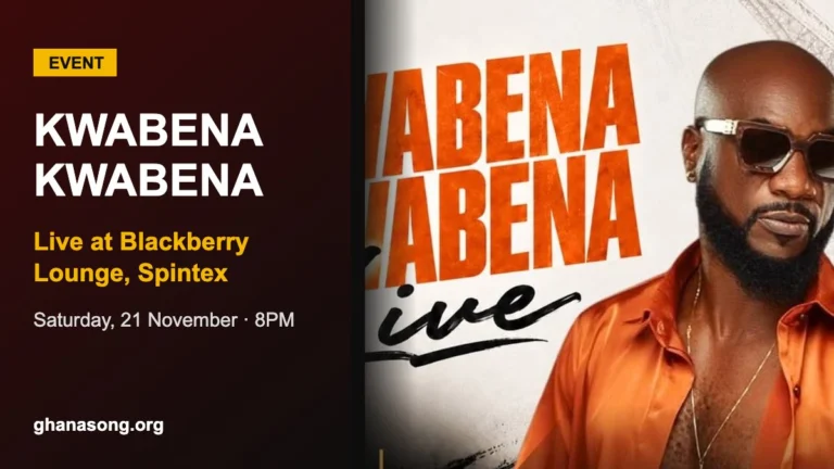 Kwabena Kwabena to Perform Live at Blackberry Lounge, Spintex on 21 November
