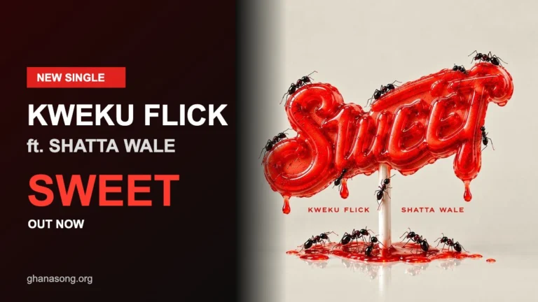 Kweku Flick and Shatta Wale’s ‘Sweet’ Is Out Now