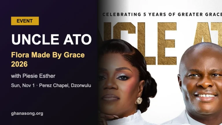 Uncle Ato Confirmed for Piesie Esther’s Flora Made By Grace 2026 in Accra